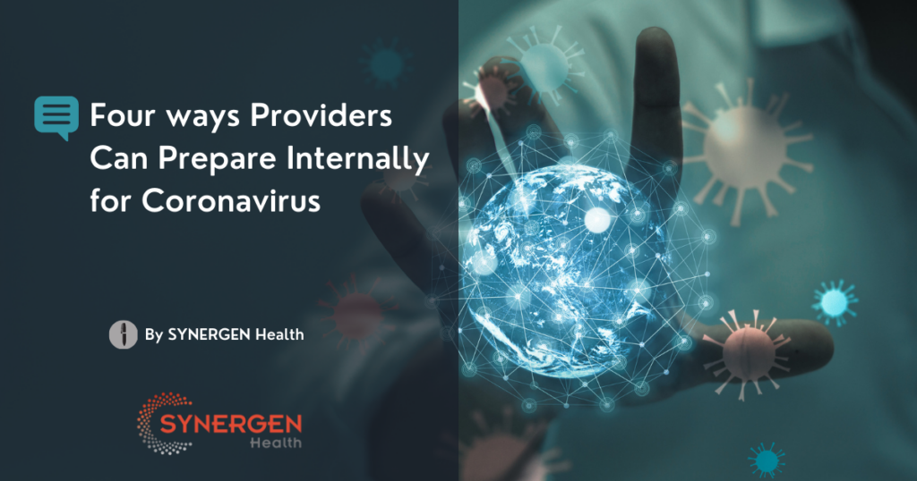 4 ways providers can prepare for Coronavirus