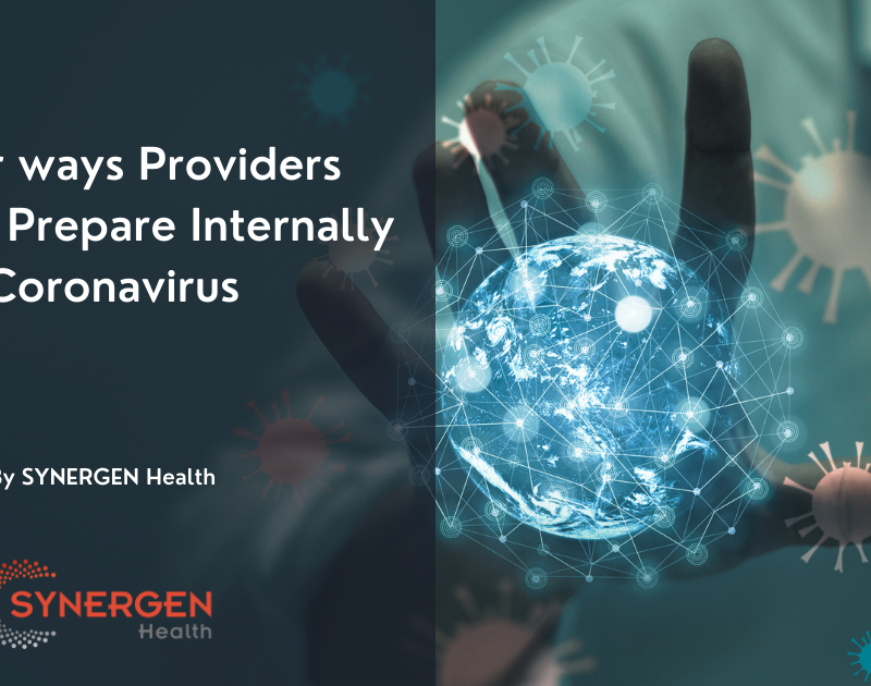 4 ways providers can prepare for Coronavirus
