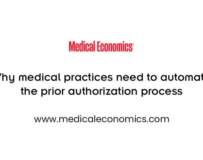 Why medical practices need to automate the prior authorization process