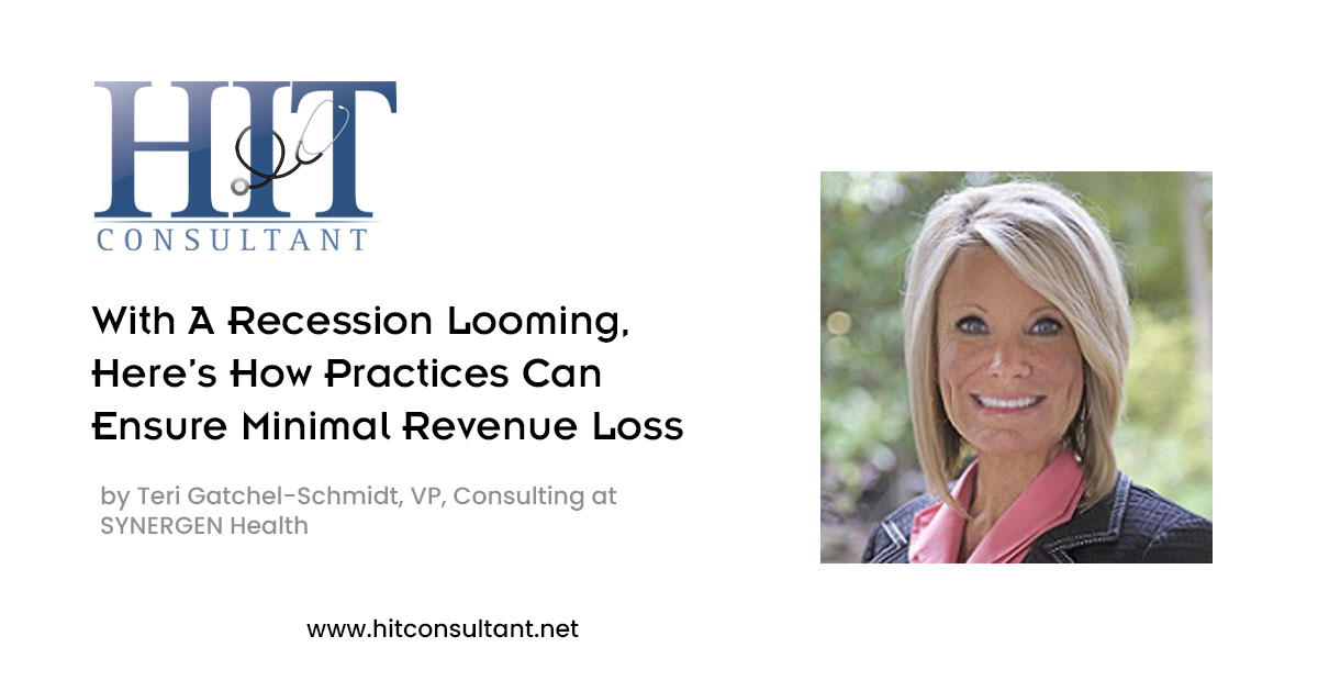 With A Recession Looming, Here's How Practices Can Ensure Minimal Revenue Loss